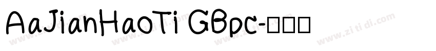 AaJianHaoTi GBpc字体转换